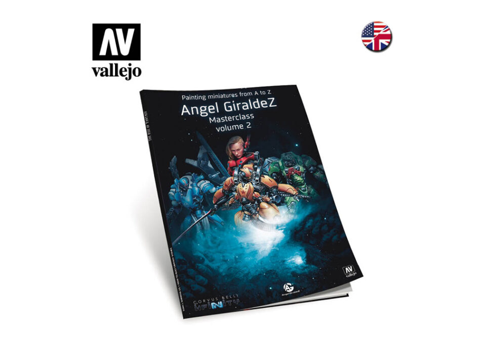 Vallejo Book - Painting Miniatures from A to Z (Masterclass Volume 2) by Angel Giraldez