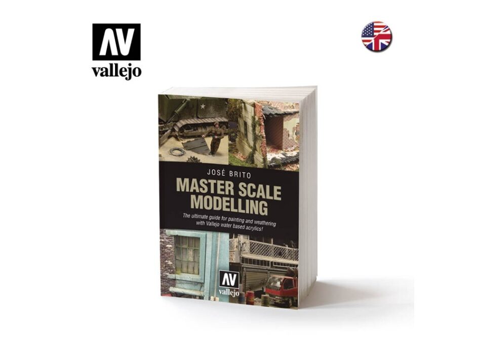 Vallejo Book - Master Scale Modelling by José Brito
