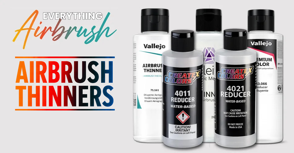 Airbrush Paint Thinners